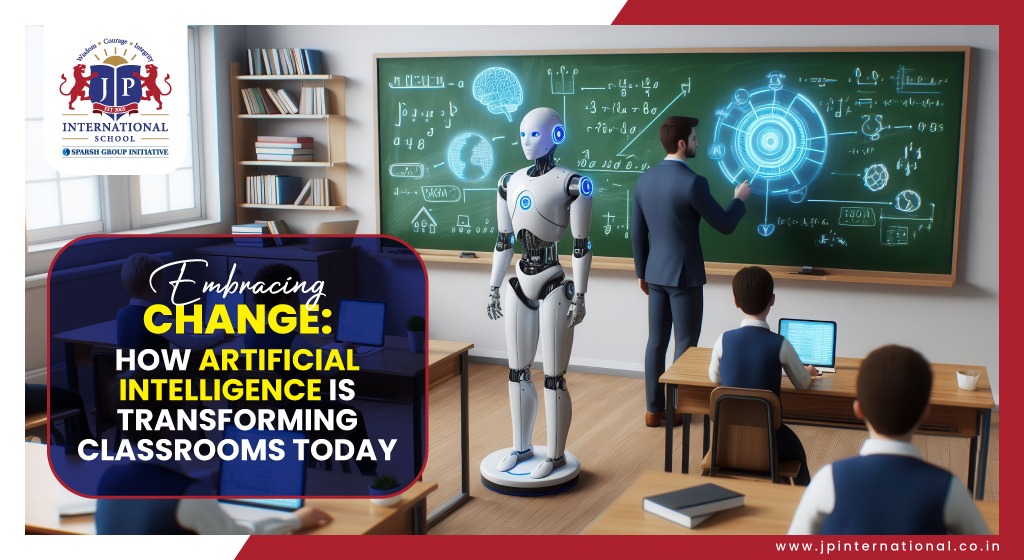 Embracing Change How Artificial Intelligence is Transforming Classrooms Today